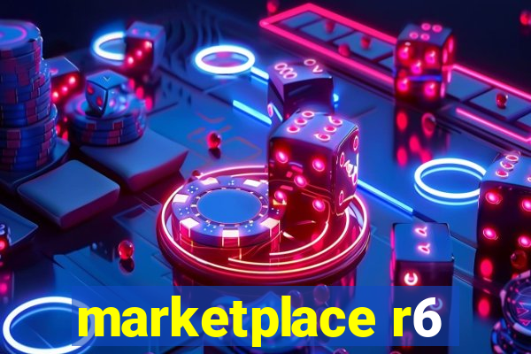 marketplace r6